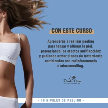 MÓDULO SIETE: PEELING PARA FLACCIDEZ FACIAL Y CORPORAL